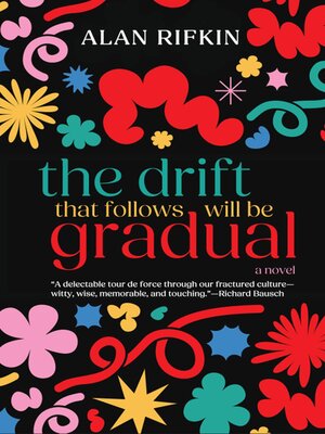 cover image of The Drift That Follows Will Be Gradual